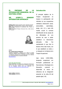 El enfoque de la integración sensorial de la doctora Ayres.