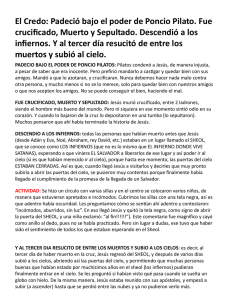 El Credo: Padeció bajo el poder de Poncio Pilato. Fue crucificado