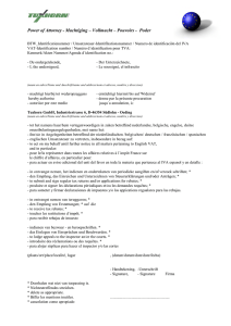 Power of Attorney - Machtiging – Vollmacht – Pouvoirs