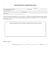 DECLARACIÓN DE CONSUMIDOR FINAL