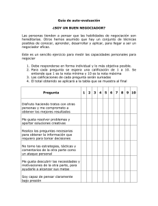 Guía de auto-evaluación ¿SOY UN BUEN NEGOCIADOR? Las