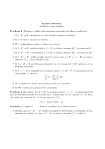 Examen Ordinario Análisis de varias variables Problema 1 (20