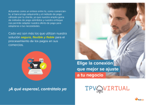 Elige la conexión que mejor se ajuste a tu negocio