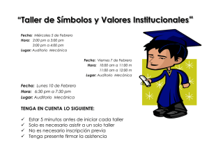 "Taller de Simbolos y Valores Institucionales" Miercoles 25 de