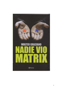 Nadie vio Matrix - RepublicaHuesca.org