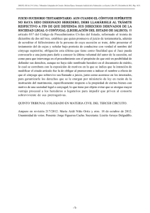 juicio sucesorio testamentario. aun cuando el cónyuge supérstite no