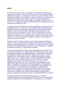 El amor no es sólo un deseo, una pasión, un sentimiento intenso