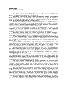 Pentecostés Por P. Adalberto Odstrcil Ven Espíritu Santo y envía