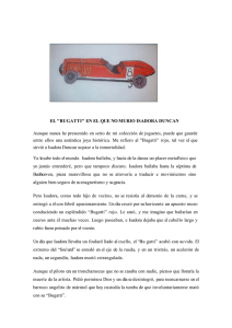 EL "BUGATTI" EN EL QUE NO MURIO ISADORA DUNCAN Aunque