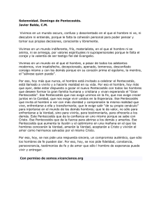 Solemnidad. Domingo de Pentecostés. ) Javier Balda, C.M. Vivimos