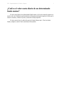 ¿Cuál es el valor-cuota diario de un determinado fondo mutuo?
