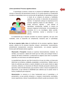 ¿Cómo aprendemos? Procesos cognitivos básicos El aprendizaje