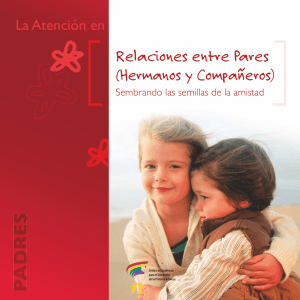 Relaciones entre Pares - Enciclopedia sobre el Desarrollo de la