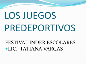LOS JUEGOS PREDEPORTIVOS