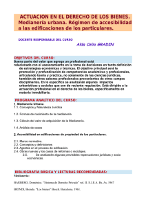 ACTUACION EN EL DERECHO DE LOS BIENES. Medianería