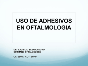 uso de adhesivos en oftalmologia