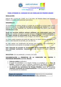 para atender el cuidado de un familiar en primer