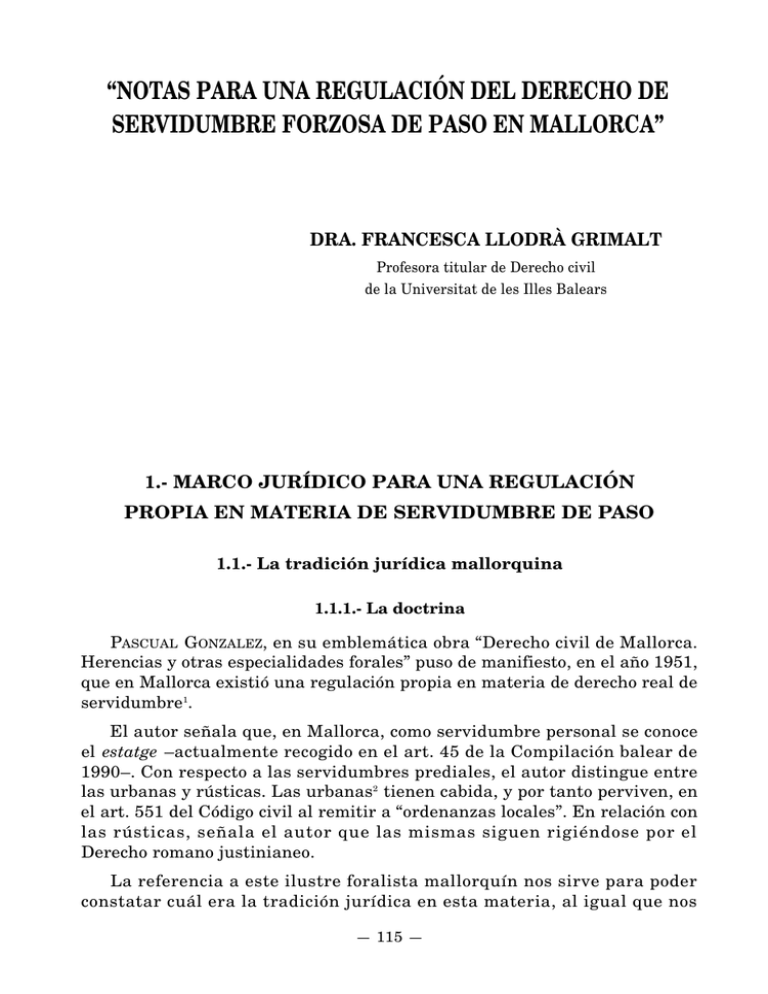 Notas Para Una Regulación Del Derecho De Servidumbre Forzosa De