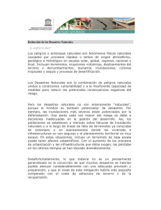 Reducción de los Desastres Naturales Los peligros o amenazas
