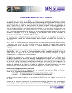 Formalidades de la declaración estimada.