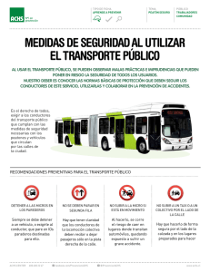 MEDIDAS DE SEGURIDAD AL UTILIZAR EL TRANSPORTE PúBLICO