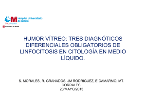Humor vítreo: tres diagnósticos diferenciales obligatorios de