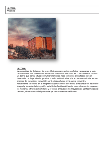 LA COMA. Valencia LA COMA: La comunidad de Religiosas de