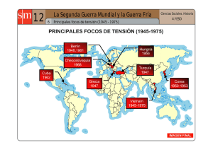 Principales focos de tensión entre 1945 y 1975