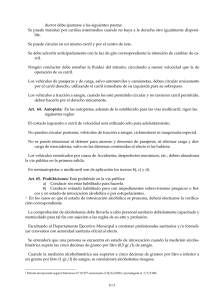 ductor debe ajustarse a las siguientes pautas: Se puede transitar