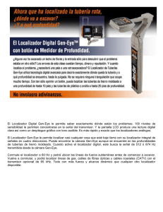 El Localizador Digital Gen-Eye le permite saber exactamente dónde