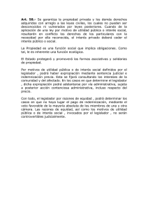 Art. 58.- Se garantiza la propiedad privada y los demás derechos