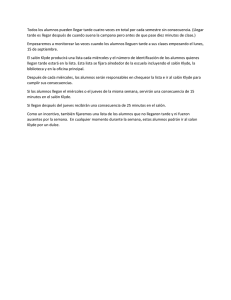 Todos los alumnos pueden llegar tarde cuatro veces en total por