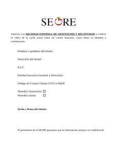 Nombre y apellidos del titular: Dirección del titular: N.I.F.: Entidad