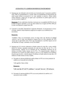 AYUDANTIA N° 6: EJERCICIOS RESUELTOS DE RIESGO 1