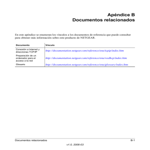 Apéndice de Documentos Relacionados NETGEAR