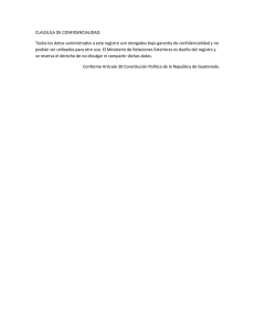 CLAUSULA DE CONFIDENCIALIDAD: Todos los datos