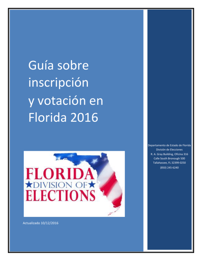 Guía Sobre Inscripción Y Votación En Florida 2016