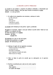 Oración: Sujeto y Predicado - Ejercicios de Lengua Española