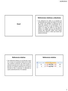 Excel Referencias relativas y absolutas Referencia relativa