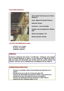 FICHA BIBLIOGRÁFICA Título: Siete historias para la infanta