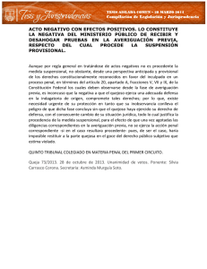 acto negativo con efectos positivos. lo constituye la negativa del