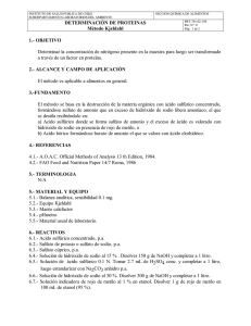 DETERMINACIÓN DE PROTEINAS Método Kjeldahl 1.