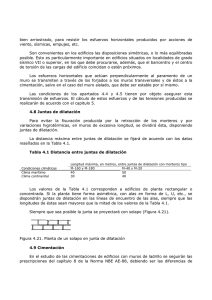 bien arriostrado, para resistir los esfuerzos horizontales producidos