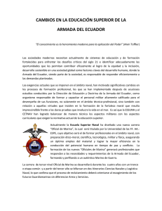 CAMBIOS EN LA EDUCACIÓN SUPERIOR DE LA ARMADA DEL