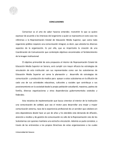 CONCLUSIONES Comunicar es el arte de saber hacerse entender