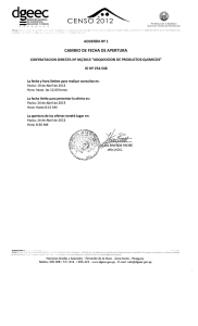 CAMBIO DE FECHA DE APERTURA La fecha y hora límites para