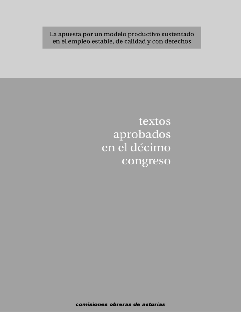 Textos Aprobados En El 10º Congreso De Ccoo De Asturias