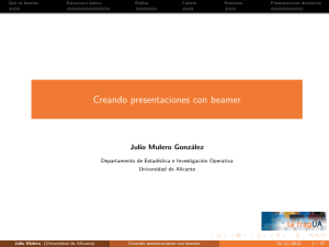 Creando presentaciones con beamer - RUA