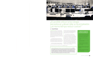 ¿Es posible utilizar la tecnología para educar y desarrollar a mis