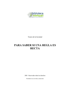 PARA SABER SI UNA REGLA ES RECTA